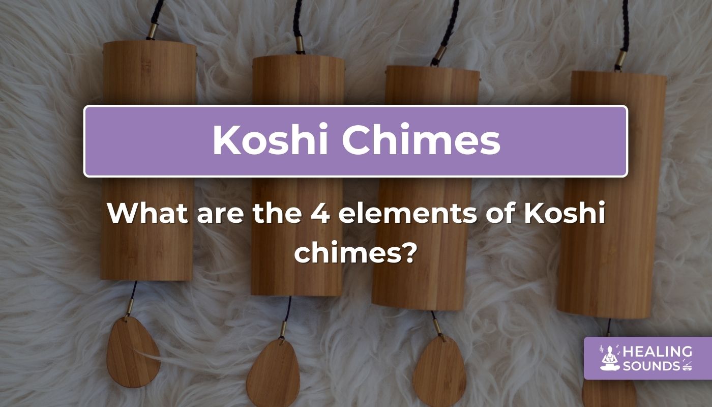 The 4 elements Terra/aqua/aria/ignis of koshi chimes