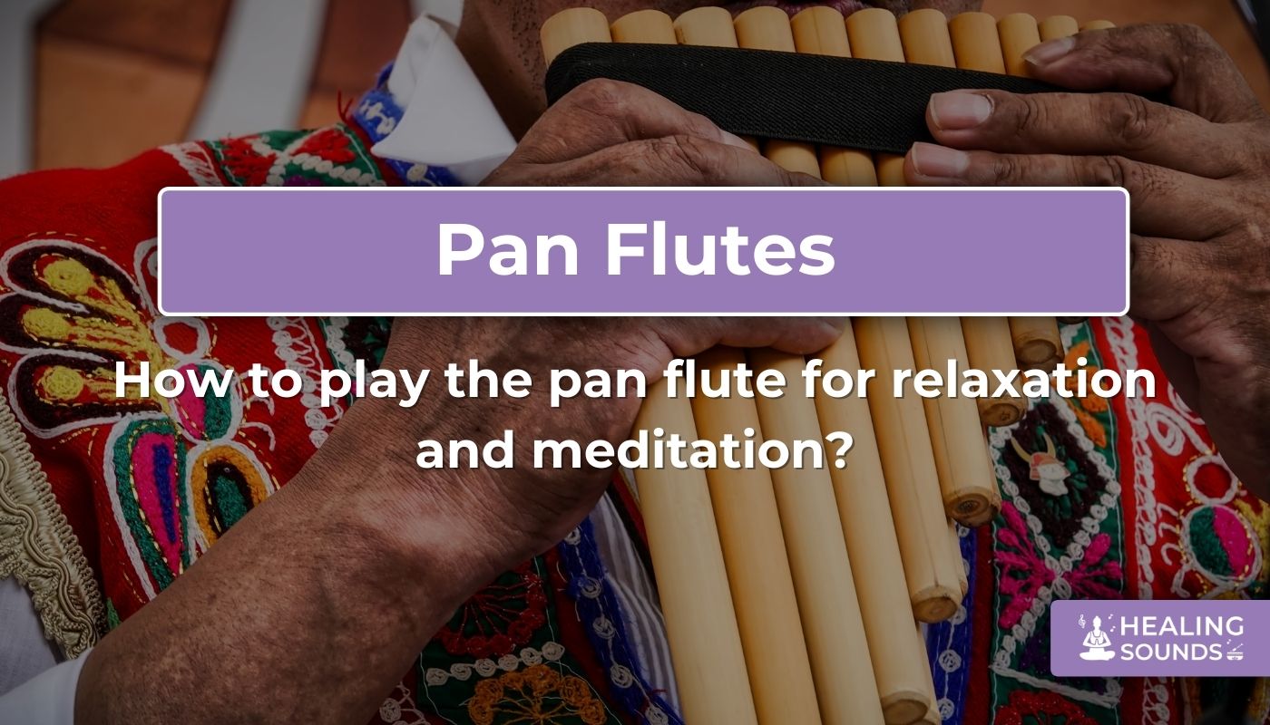 How to play pan flute instrument