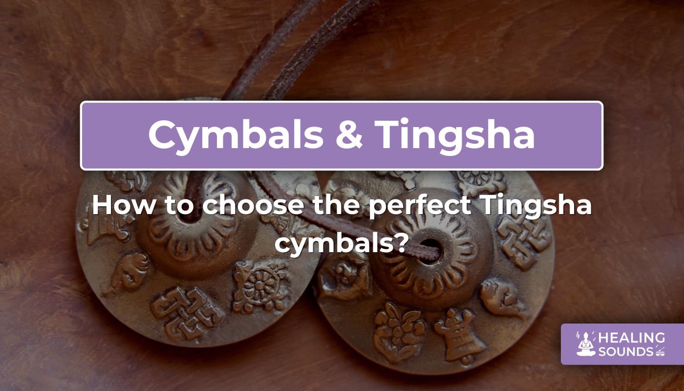 How to choose the perfect tingsha or hand cymbals